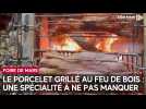 Le porcelet grillé : un incontournable de la Foire de mars