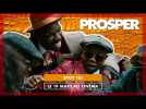 PROSPER | Nouveau Spot 15s