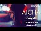 Aïcha (Mehdi M. Barsaoui) - Trailer BE