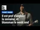 Saint-Omer : prof d'anglais la semaine, bluesman le week-end