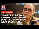 Jean-Claude Van Damme perd son permis pour conduite en été d'ébriété - Ciné-Télé-Revue