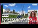 Une rue qui n'en finit pas de faire débat