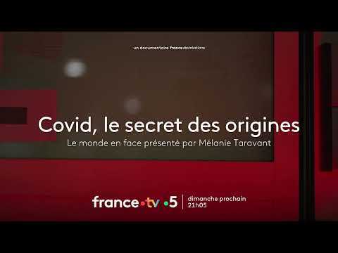 [Bande annonce] Covid, le secret des origines