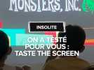 On a testé pour vous : Taste the screen
