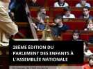 28e édition du Parlement des enfants à l'Assemblée Nationale : 18 classes de CM2 et de 6e dans l'Hémicycle
