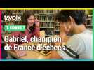 [TU CONNAIS ?] Gabriel, champion de France d'échecs