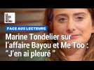Marine Tondelier sur l'affaire Julien Bayou : 