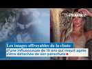 Les images effroyables de la chute d'une influenceuse de 19 ans qui meurt après s'être détachée de son parachute