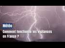 Comment les vigilances météo sont-elles établies en France ?