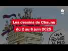 VIDEO. Les dessins de Chaunu du 2 au 6 juin 2025
