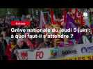 VIDEO. Grève nationale du jeudi 5 juin : à quoi faut-il s'attendre ?