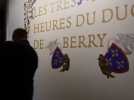 Exposition Les Très Riches Heures du duc de Berry au château de Chantilly
