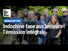 Indochine : l'intégralité de notre Face aux lecteurs