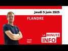 La Minute de l'info du Journal des Flandres du jeudi 5 juin 2025