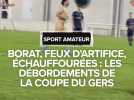 Des débordements lors de la finale de la Coupe du Gers à Auch