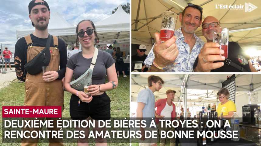 Succès confirmé pour la 2e édition de Bières à Troyes à Sainte-Maure