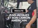 Jean-Jacques est passionné de camions américains