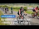 Au sommet du Haut Pichot, l'Alpe d'Huez de Lille-Hardelot : « Même à pied, c'est dur »
