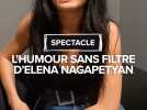 L'humour sans filtre d'Elena Nagapetyan