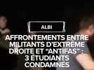 Affrontements entre militants d'extrême droite et 