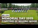 Cérémonie du Memorial Day 2025 au cimetière militaire américain de Belleau (Aisne)