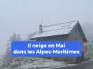 Il neige en mai dans les Alpes-Maritimes