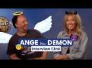 Ange ou démon ? Elodie Fontan et Romain Lancry (Anges & Cie) passent leur jugement dernier !