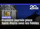 Conclave : Première journée place Saint-Pierre avec les fidèles