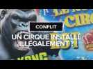 Un cirque installé illégalement à Labarthe-sur-Lèze