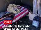 Un passionné mâconnais nous fait visiter la tente d'un GI de 1945