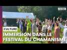 Immersion dans le Festival du chamanisme aux Septvallons