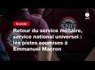 VIDEO. Retour du service militaire, service national universel : les pistes soumises à Emmanuel Macron