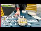 Vous connaissez le nouveau restaurant syrien qui vient d'ouvrir ?