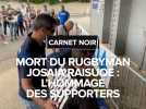 Mort du rugbyman Josaia Raisuqe : l'hommage des supporters