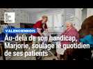 Au-delà de son handicap, Marjorie, auxiliaire de vie, soulage le quotidien de ses patients