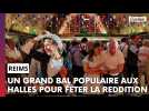 Un grand bal populaire aux halles du Boulingrin à Reims pour fêter les 80 ans de la Reddition