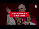 VIDEO. Les 5 infos du 9 mai 2025