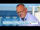 Édouard Philippe à Marseille en vue des élections présidentielles de 2027