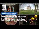 Nuit des musées : notre sélection dans l'Artois-Douaisis