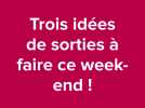 Les trois idées sorties du week-end du 17 et 18 mai 2025 dans le Dunkerquois