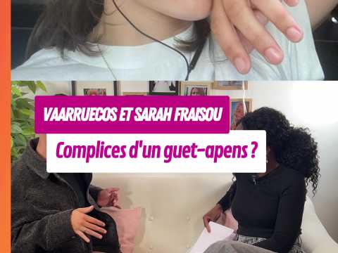 VIDEO : Vaarruecos et Sarah Fraisou ? Ont-ils tendu un guet-apens ?