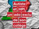 Un adolescent autiste et HPI exclu de son collège