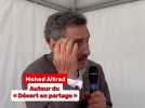 Comédie du Livre à Montpellier : Mohed Altrad explique son style d'écriture avec sa double culture
