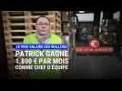 Le vrai salaire des wallons: Patrick, chef d'équipe, gagne 1800¬ par mois