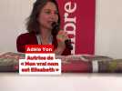 Comédie du Livre à Montpellier : Adèle Yon explique son premier livre « Mon vrai nom est Elisabeth »