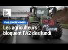 Valenciennois : les agriculteurs prêts à bloquer l'A2, dès lundi
