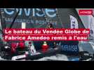 VIDÉO. Vendée Globe : « Un moment symbolique », la bateau de Fabrice Amedeo remis à l'eau