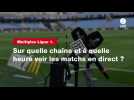 VIDÉO. Multiplex Ligue 1 : sur quelle chaîne et à quelle heure voir les matchs en direct ?