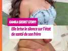 Kamila (Secret Story) : son frère est sorti du coma !