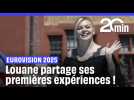 Eurovision 2025 : Louane partage ses premières expériences !